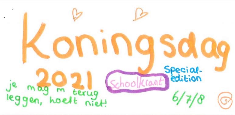 Special edition schoolkrant Koningsdag